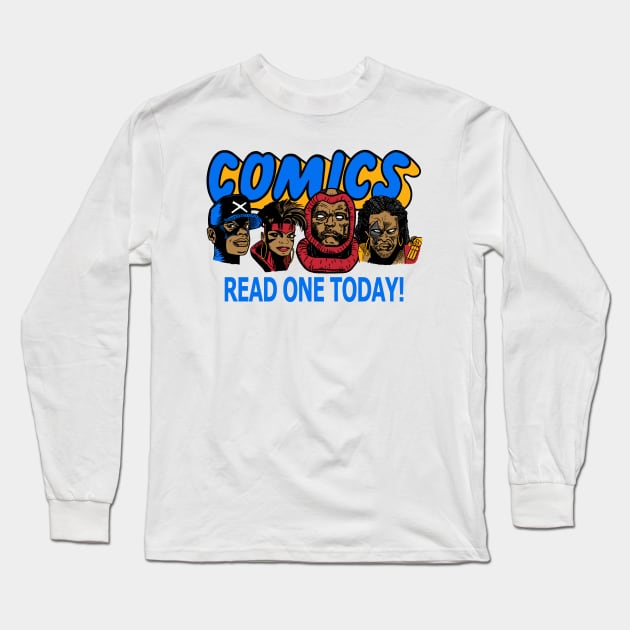 Comics Read One Today (Milestone Edit.) Long Sleeve T-Shirt by dumb stuff, fun stuff